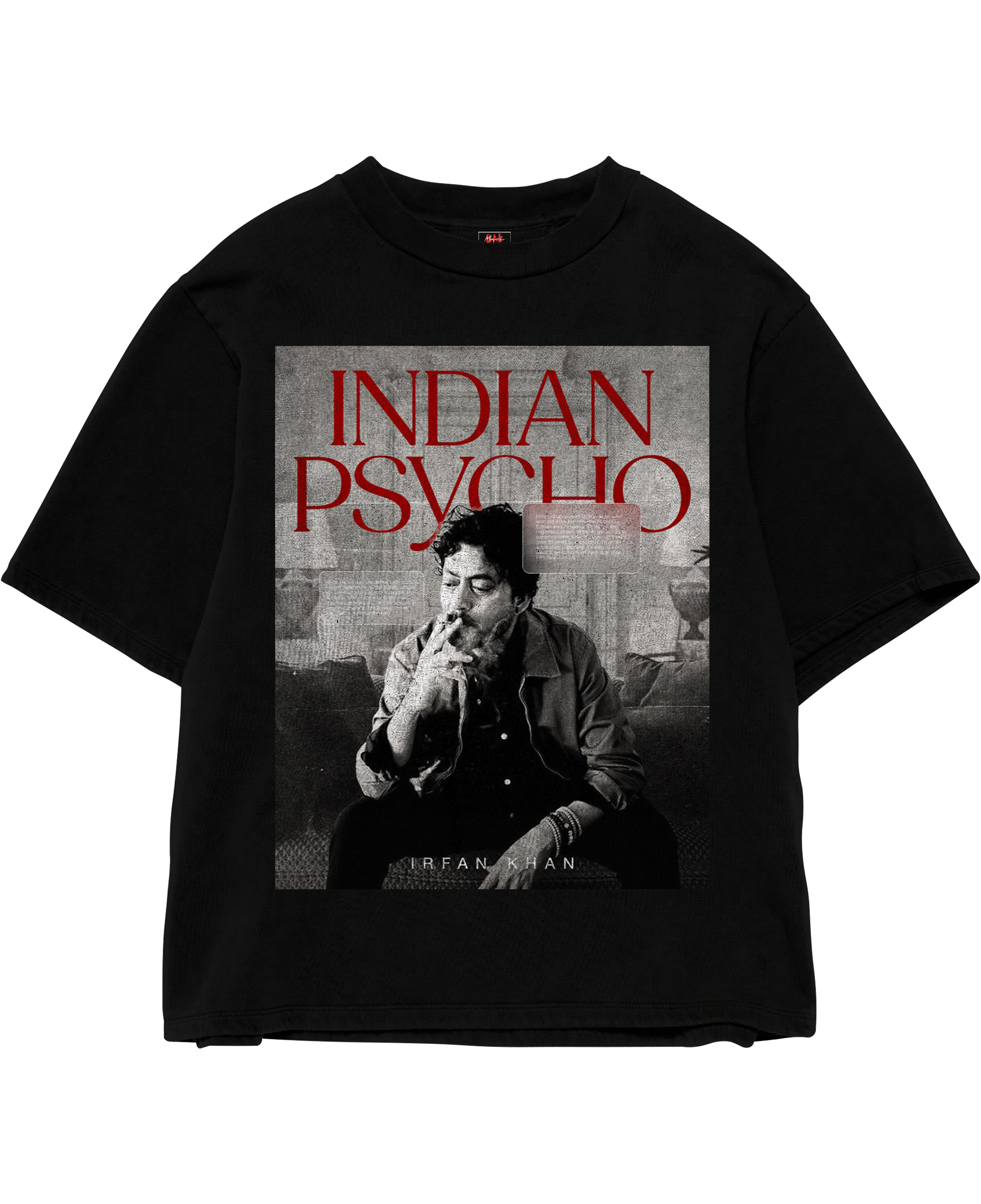 Indian Psycho - Irrfan Tribute Black Oversize Tee