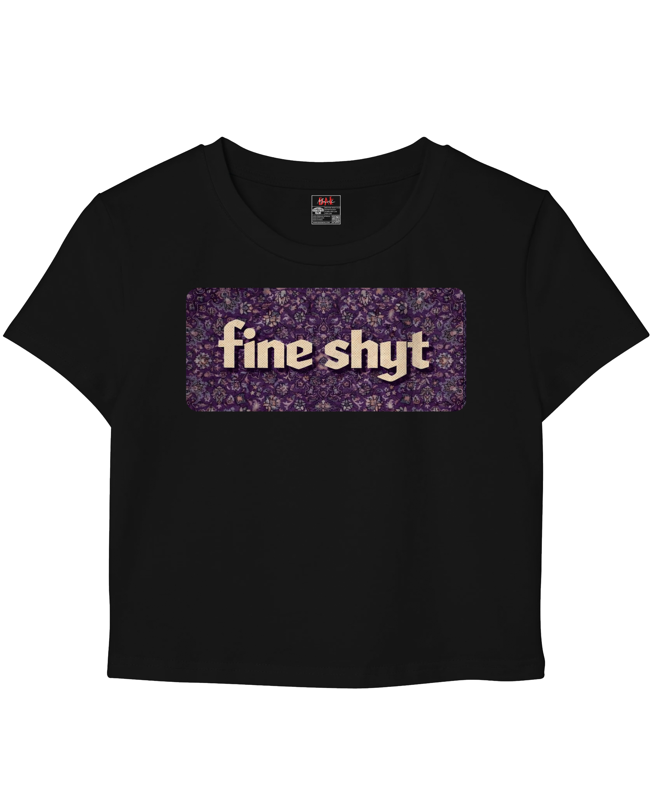 Fine Shyt Black baby Tee